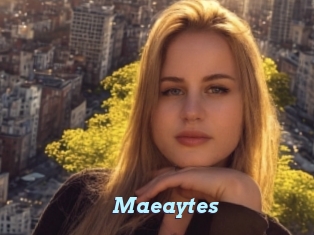 Maeaytes