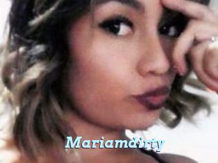 Mariamdirty