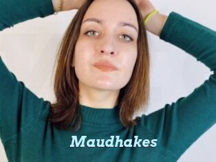 Maudhakes