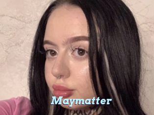 Maymatter