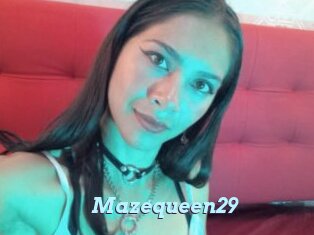 Mazequeen29