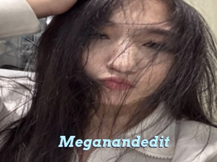Meganandedit