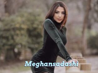 Meghansadashi