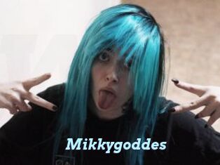 Mikkygoddes