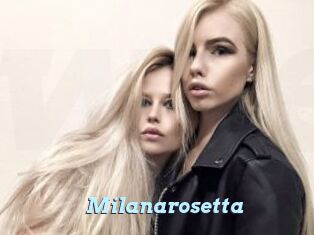 Milanarosetta