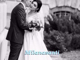 Milanasanti