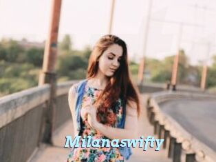 Milanaswifty