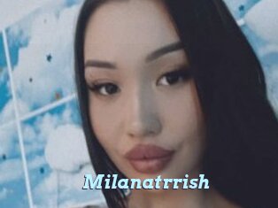 Milanatrrish