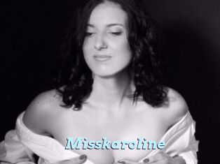 Misskaroline