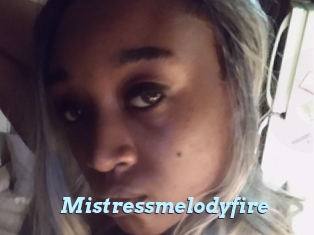 Mistressmelodyfire