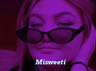 Misweeti