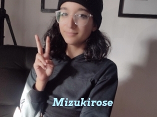 Mizukirose