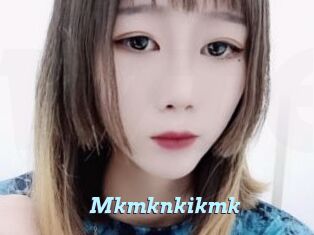 Mkmknkikmk