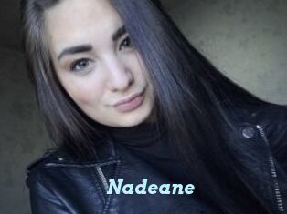 Nadeane