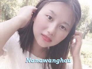 Nanawanghou