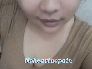 Noheartnopain