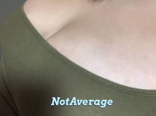 NotAverage