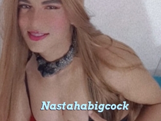 Nastahabigcock