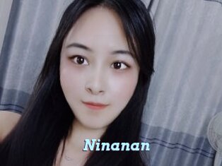 Ninanan