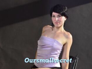 Oursmallsecret