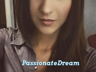 PassionateDream