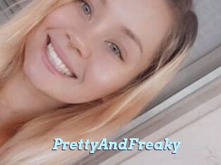 PrettyAndFreaky