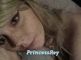 PrincessRey