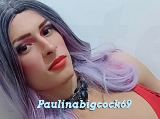 Paulinabigcock69