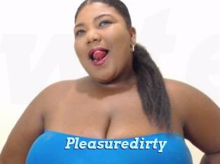 Pleasuredirty