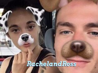 RachelandRoss