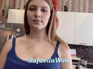 RafaellaWow