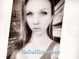 Rebelliousrose