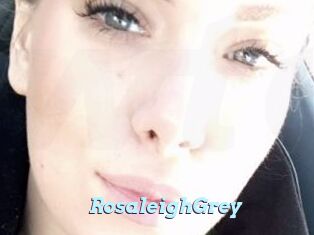 RosaleighGrey