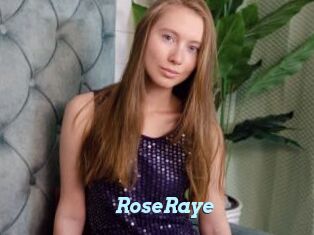 RoseRaye