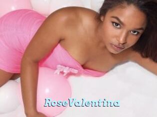 RoseValentina