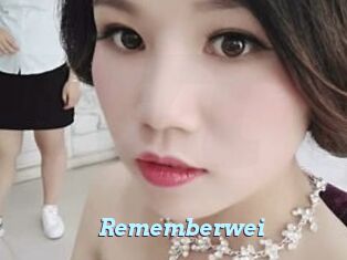 Rememberwei