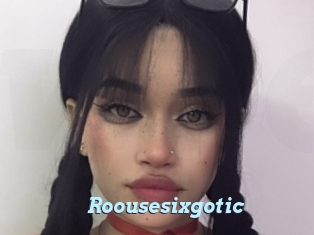 Roousesixgotic