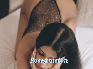 Roseaniston