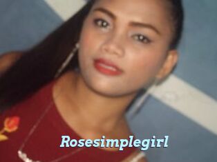 Rosesimplegirl