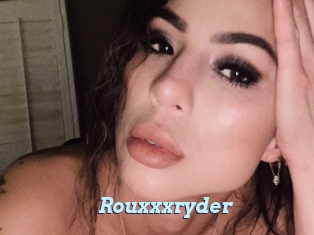 Rouxxxryder
