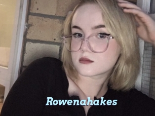Rowenahakes