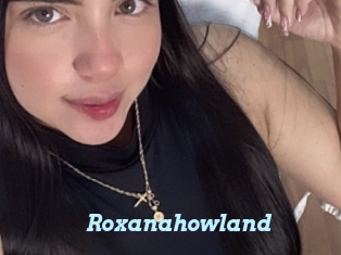 Roxanahowland