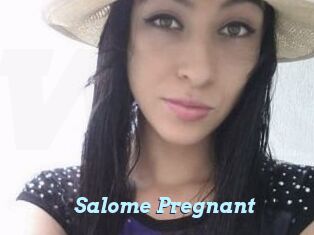 Salome_Pregnant