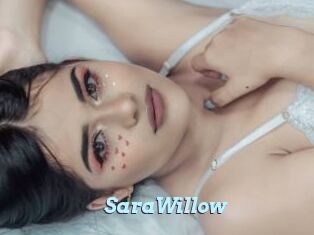 SaraWillow