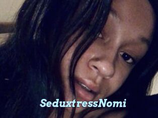 SeduxtressNomi