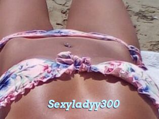 Sexyladyy300
