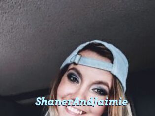 ShanerAndJaimie
