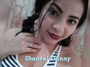 Shantal_Skinny