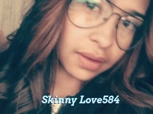 Skinny_Love584