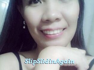 SlipSlidinAgain